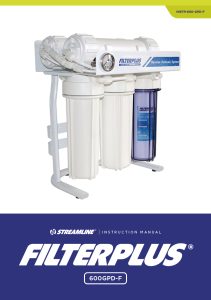 FILTERPLUS® 600GPD-F Instructions